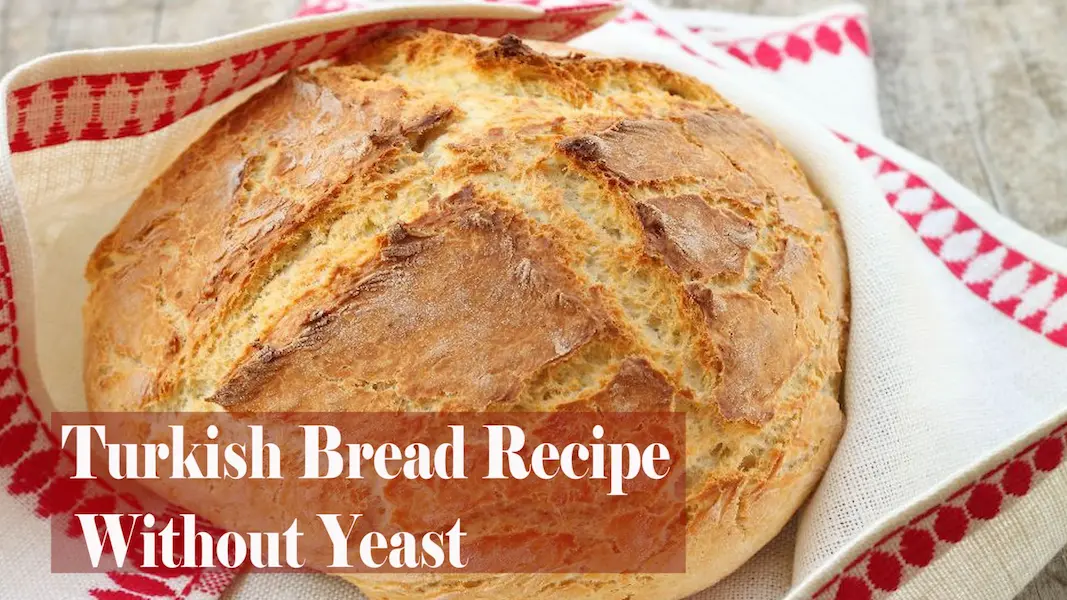 Bread Recipe Without Yeast