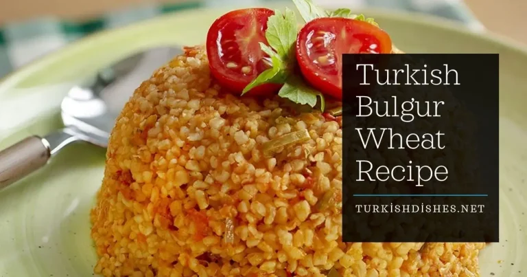 Turkish Bulgur Pilaf Recipe