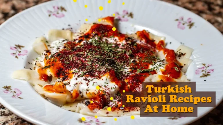 Turkish Ravioli Recipes At Home