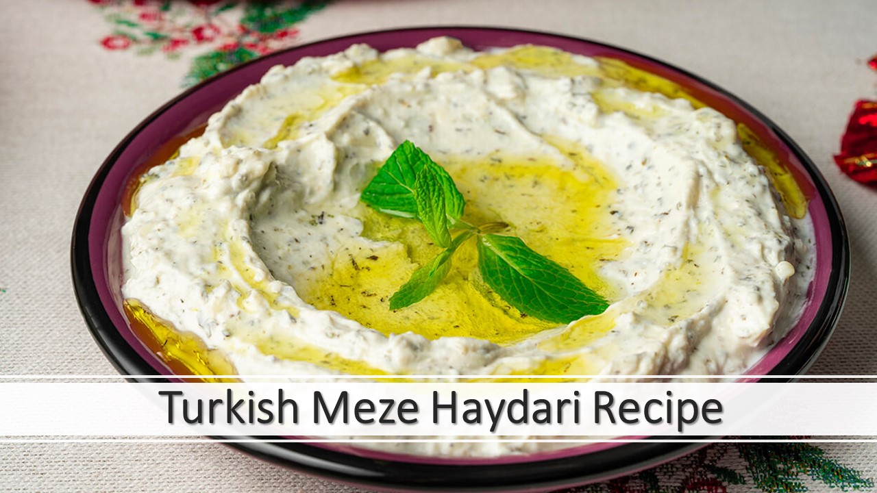 Turkish Meze Haydari Recipe