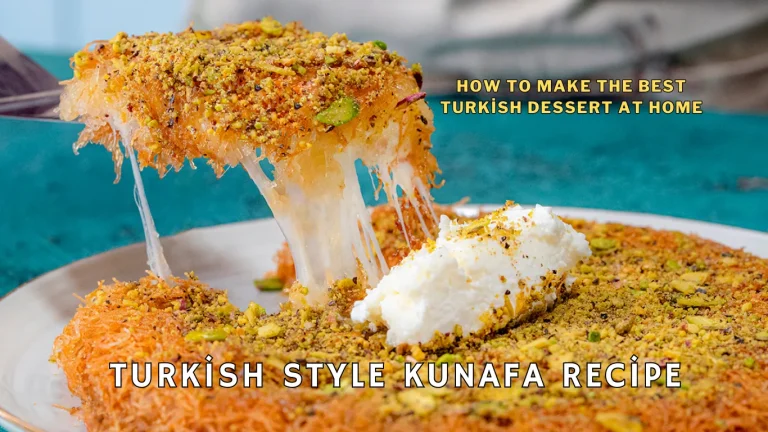 Turkish style Kunafa Recipe